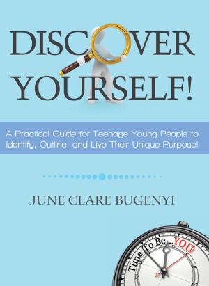 Cover of the book Discover Yourself! by Christine Brooks Martin