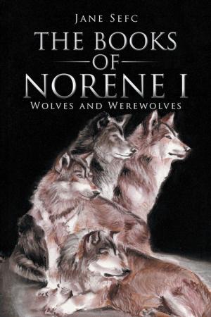 Cover of the book The Books of Norene I by D. Nicole Arrieta