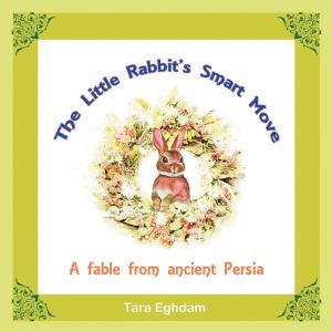 Cover of the book The Little Rabbit’S Smart Move by David Conellias