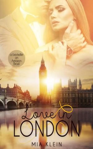 Cover of the book Love in London by Rachelle Ayala