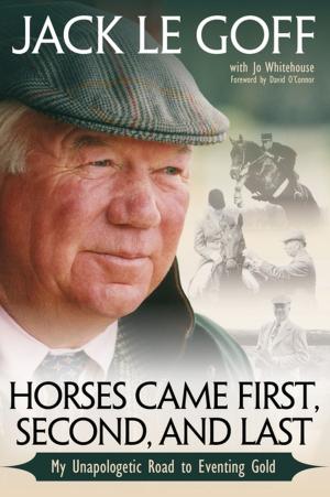 Cover of the book Horses Came First, Second and Last by Susan Kauffmann, Christina Cline