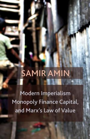 Cover of Modern Imperialism, Monopoly Finance Capital, and Marx's Law of Value
