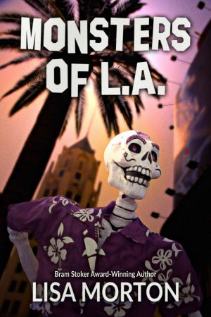 Cover of the book Monsters of L.A. by Mick Garris