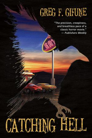 Cover of the book Catching Hell by Terry Dowling