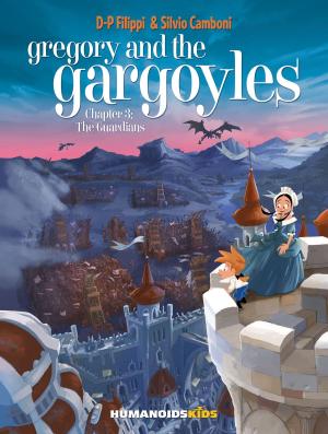 Cover of the book Gregory and the Gargoyles #3 : The Guardians by Carole Maurel, Mariko Tamaki