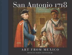 Cover of the book San Antonio 1718 by Gerald Stern