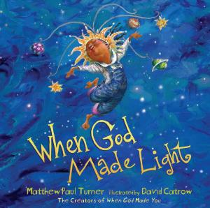 Book cover of When God Made Light