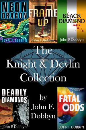 Cover of the book The Knight and Devlin Collection by Rob Leininger