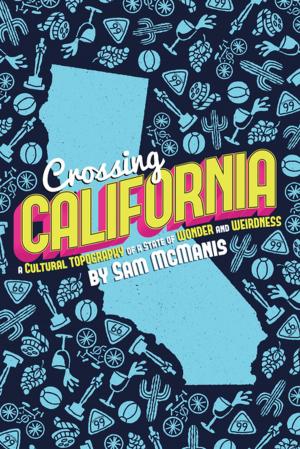 Cover of the book Crossing California by Spike Carlsen