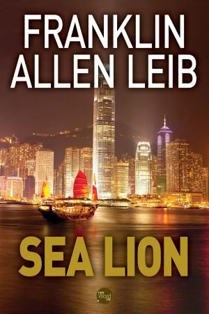 Cover of the book Sea Lion by AL J. Vermette