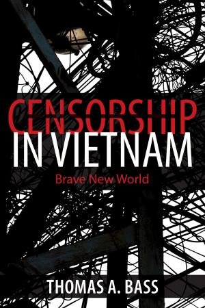 bigCover of the book Censorship in Vietnam by 