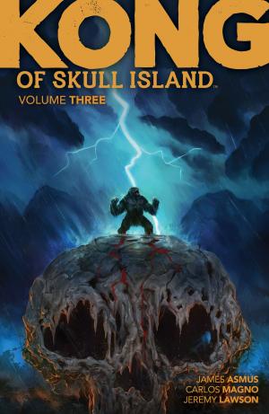 Cover of the book Kong of Skull Island Vol. 3 by Russell Nohelty