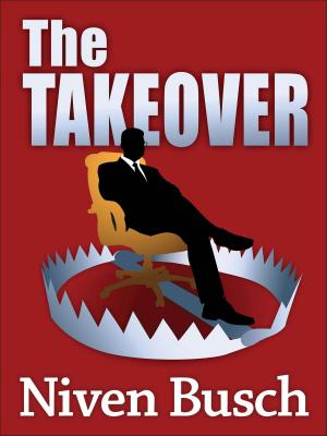 Cover of the book The Takeover by Taylor Caldwell