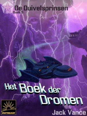 Cover of the book Het Boek der Dromen by Dan Temianka, Jack Vance