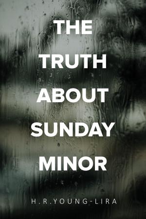 Cover of the book The Truth About Sunday Minor by Jenny Gallagher
