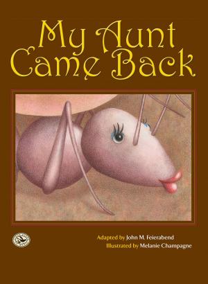 Cover of the book My Aunt Came Back by Edwin E. Gordon