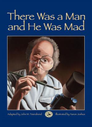 Cover of the book There Was a Man and He Was Mad by Edwin E. Gordon