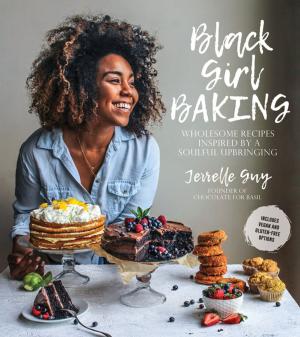 Cover of the book Black Girl Baking by Lauren Stowell, Abby Cox