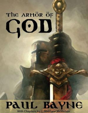 Cover of the book The Armor of God by C. Matthew McMahon