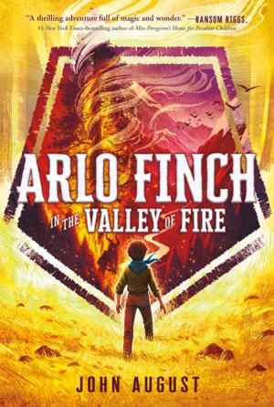 Cover of the book Arlo Finch in the Valley of Fire by LeUyen Pham