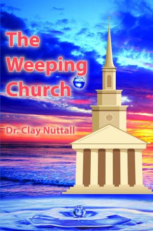 Cover of the book The Weeping Church by Alan Wheeler