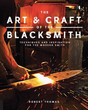 bigCover of the book The Art and Craft of the Blacksmith by 