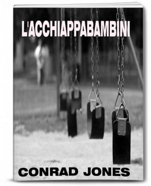 Cover of the book L'acchiappabambini by Jérôme Leroy, Gil Graff