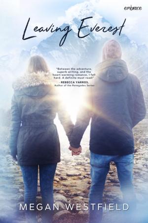 Cover of the book Leaving Everest by Tonya Burrows