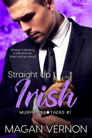Book cover of Straight Up Irish