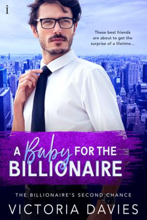 Cover of the book A Baby for the Billionaire by Jamie Wesley