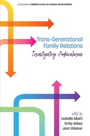 Cover of the book Trans-Generational Family Relations by Ronald R. Sims, Sheri K. Bias