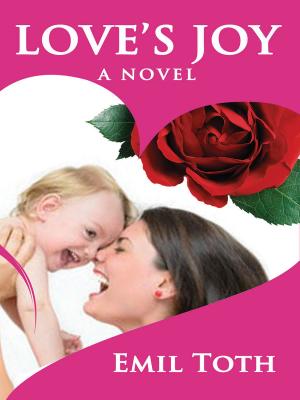 Cover of the book Love's Joy by Anna Paola Soncini Fratta