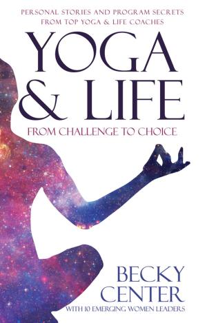 Cover of the book Yoga & Life by Jurgita Miciuleviciute Smeu J.S
