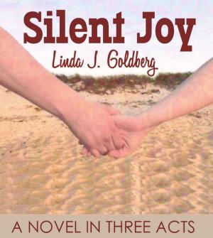 Cover of the book Silent Joy by Alicia Danielle Voss-Guillen