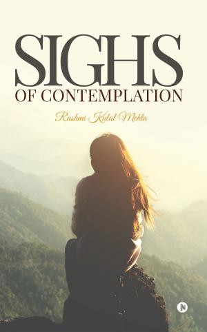 Cover of the book Sighs of Contemplation by Paramjeet Singh