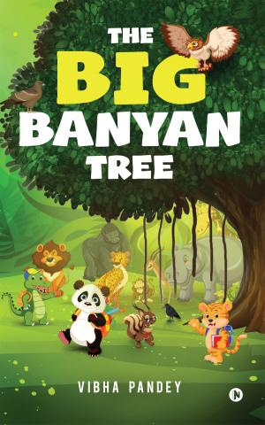 Cover of the book The Big Banyan Tree by Sumaya Khanum