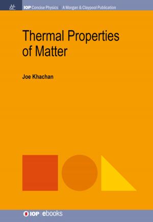 Cover of the book Thermal Properties of Matter by Dan A. Mazilu, Irina Mazilu, H. Thomas Williams