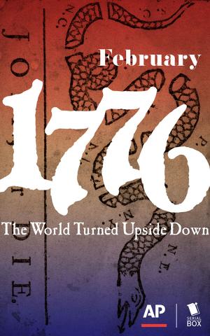 Cover of the book February (1776 Season 1 Episode 2) by Ellen Kushner, Tessa Gratton, Karen Lord, Joel Derfner, Paul Witcover, Liz Duffy Adams