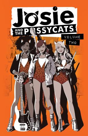 Book cover of Josie and the Pussycats Vol. 2