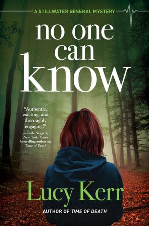 Cover of the book No One Can Know by D. A. Bartley