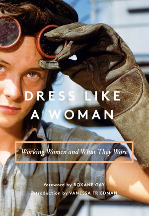 Cover of the book Dress Like a Woman by Maeve Gilmore, Mervyn Peake