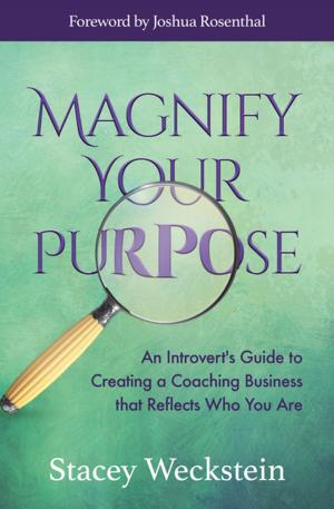 Cover of the book Magnify Your Purpose by P.T. Barnum, FREDERICK L. LIPMAN, ROGER W. BABSON