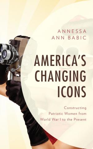 Cover of the book America's Changing Icons by Naomi Milthorpe