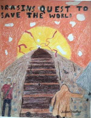 Cover of the book Drasins Quest to Save the World by Book List Genie