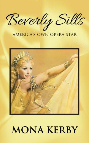 Cover of the book Beverly Sills: America's Own Opera Star by Chris Sipos