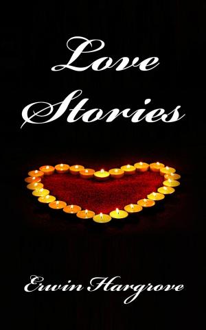 Cover of the book Love Stories by Rosalyn Kelly