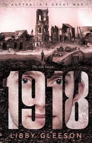 Cover of the book Australia's Great War 1918 by Mauricio Fabian Gil Gutiérrez