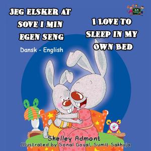 Cover of Jeg elsker at sove i min egen seng I Love to Sleep in My Own Bed (Danish Book for Kids)