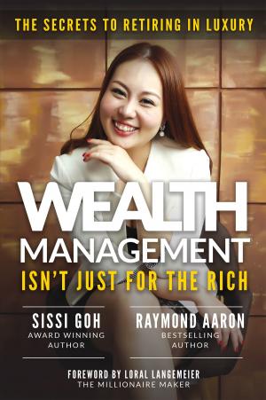 Book cover of Wealth Management Isn't Just for the Rich