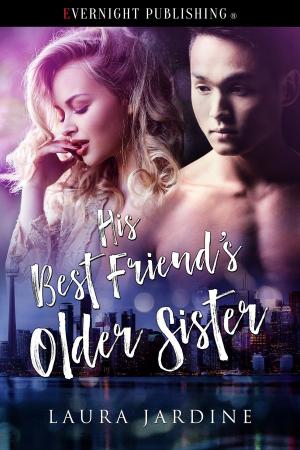 Cover of the book His Best Friend's Older Sister by Serenity Snow